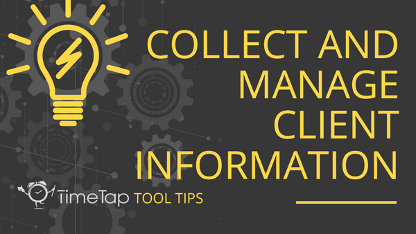 collecting-and-managing-client-information